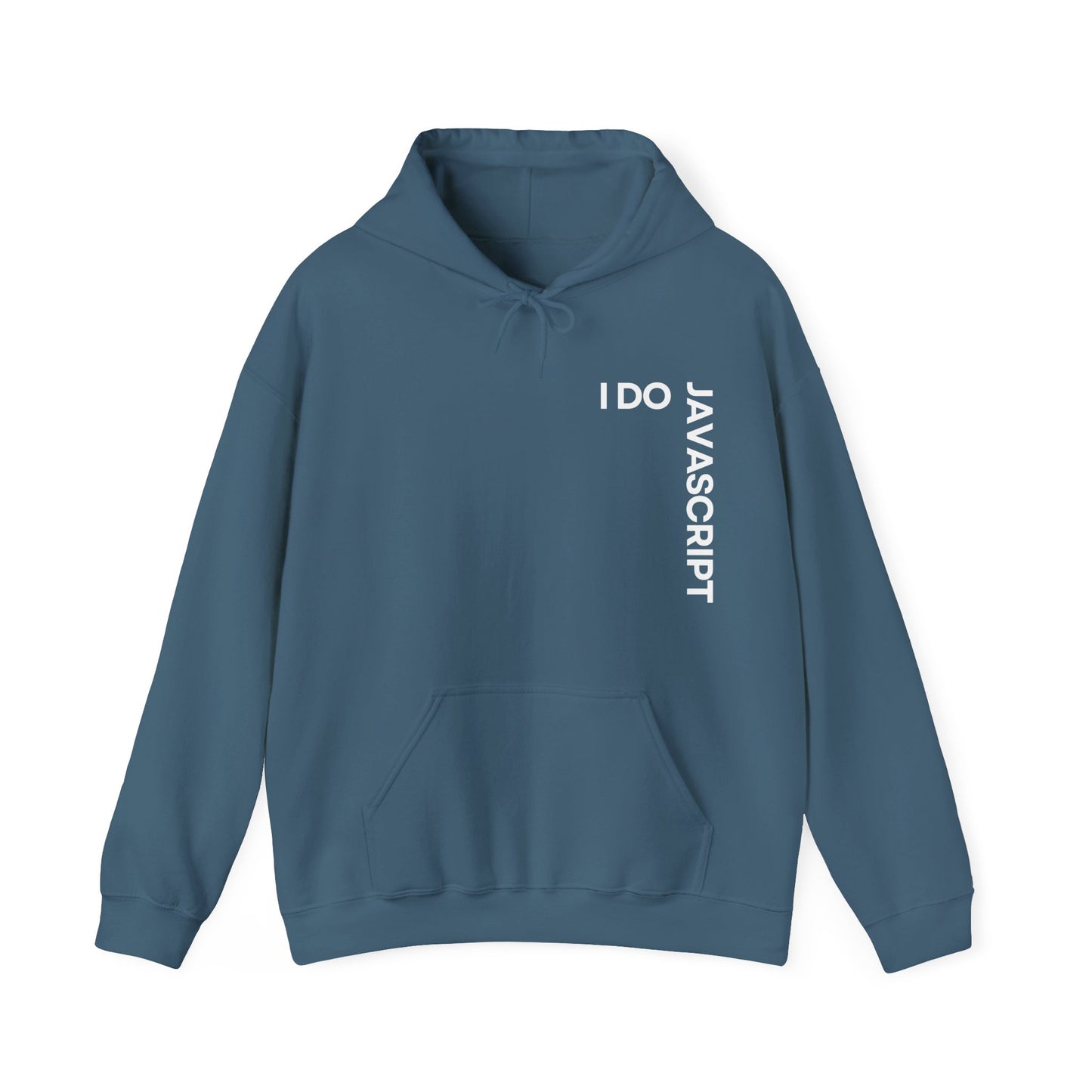 I Do JavaScript Unisex Hoodie