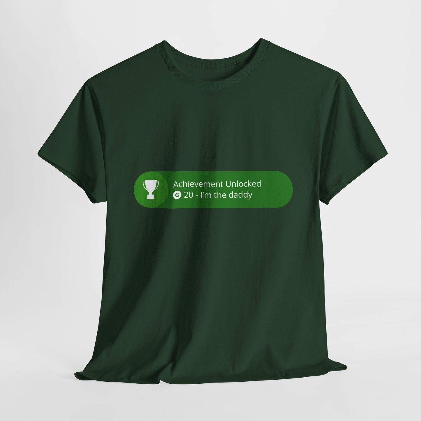 Achievement Unlocked - I'm The Daddy Cotton Tee