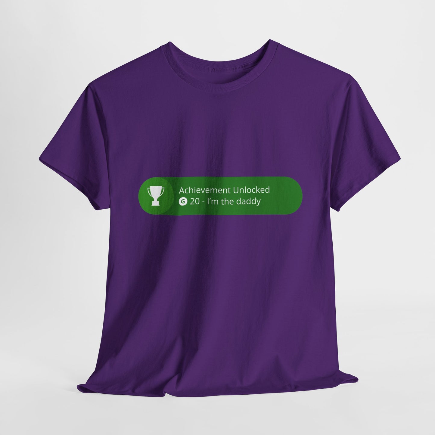 Achievement Unlocked - I'm The Daddy Cotton Tee