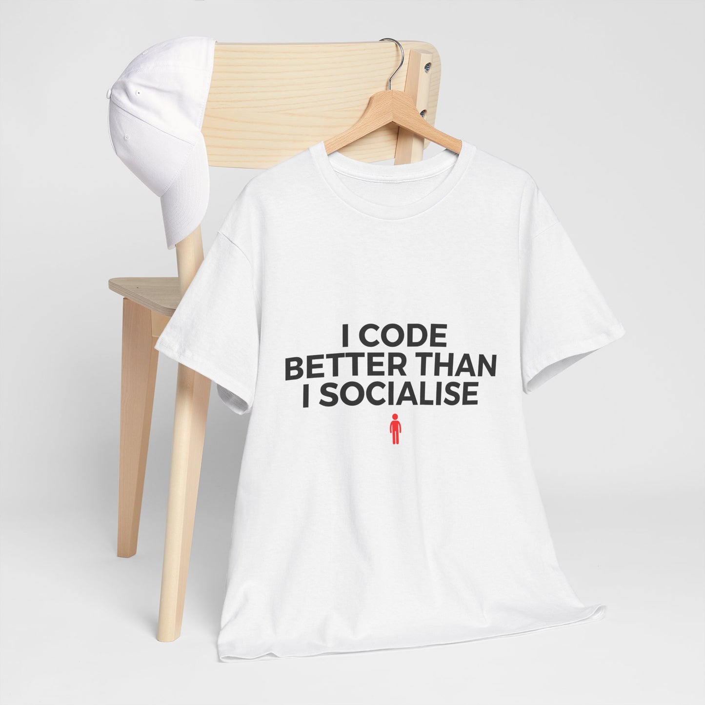I Code Better Than I Socialise Cotton Tee