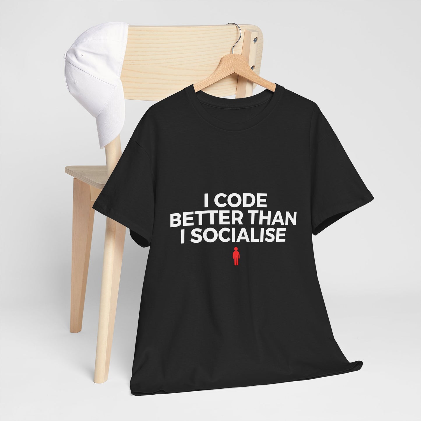 I Code Better Than I Socialise Cotton Tee