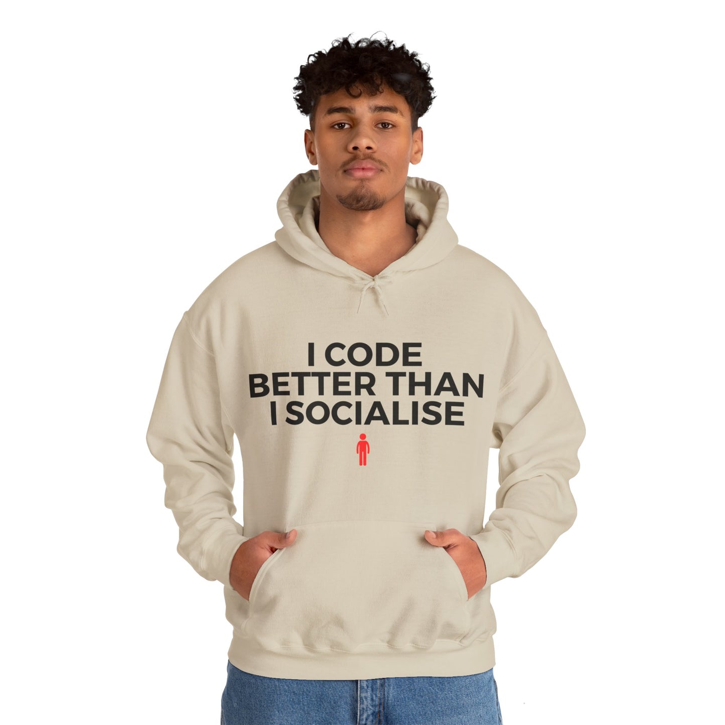 I Code Better Than I Socialise Unisex Hoodie