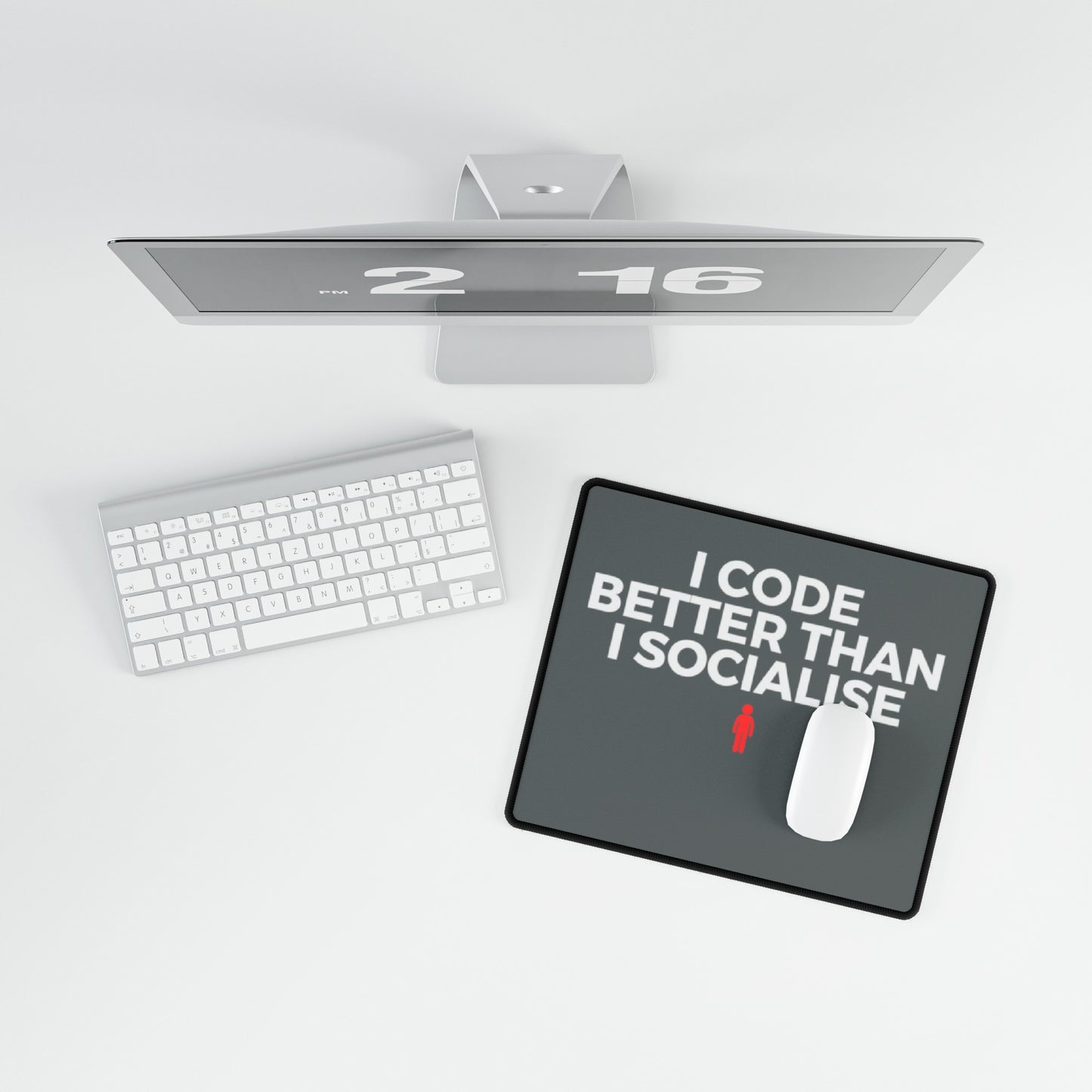 I Code Better Than I Socialise Grey Desk Mat
