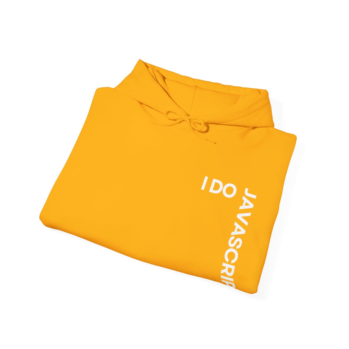 I Do JavaScript Unisex Hoodie