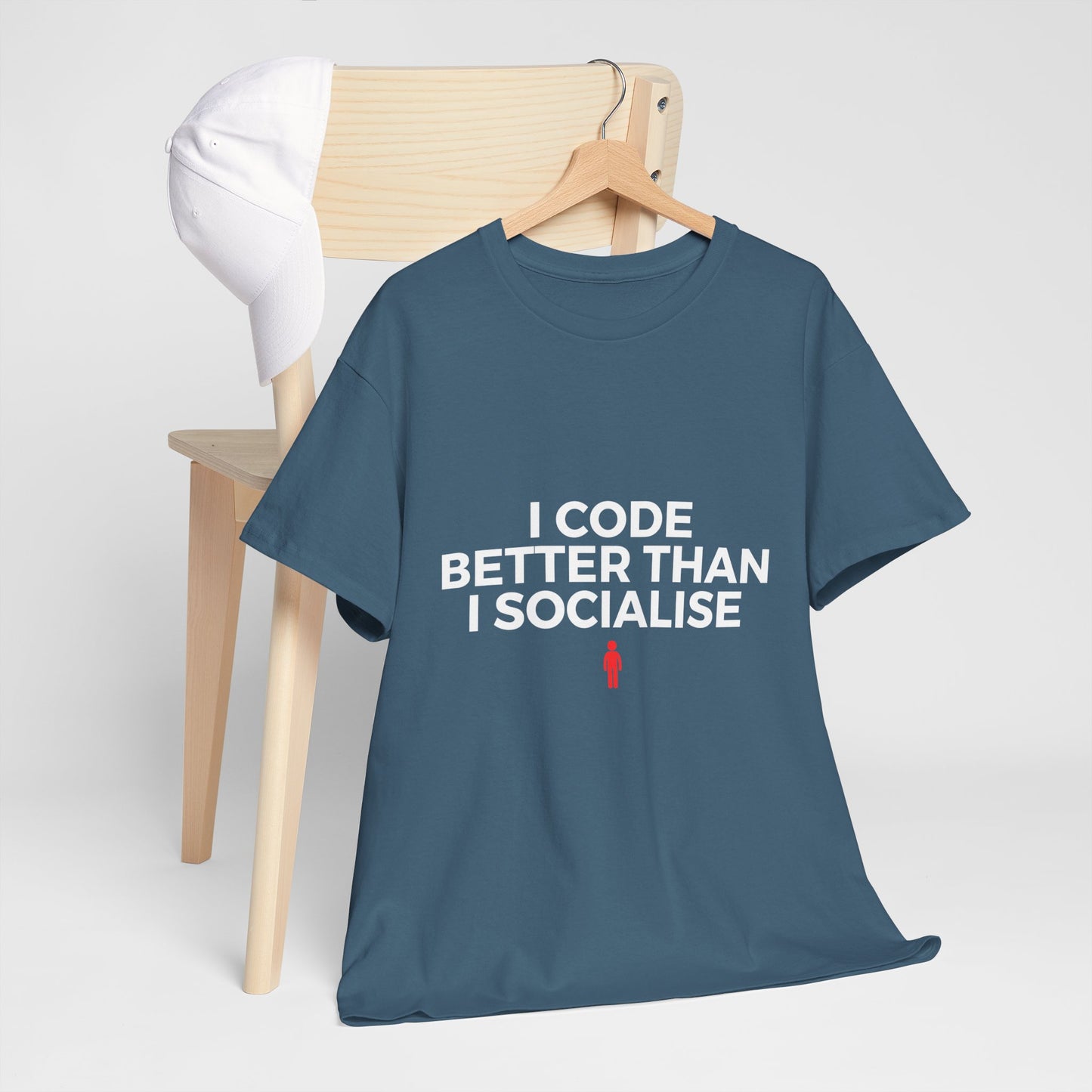 I Code Better Than I Socialise Cotton Tee