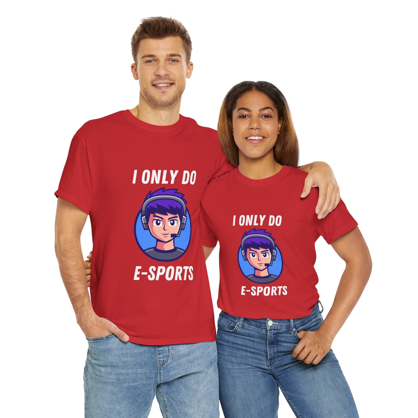 I Only Do E-Sports Cotton Tee