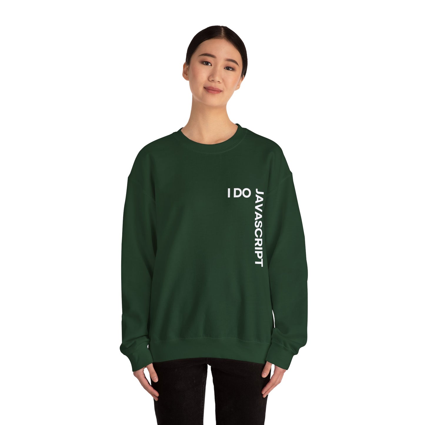 I Do JavaScript Sweatshirt
