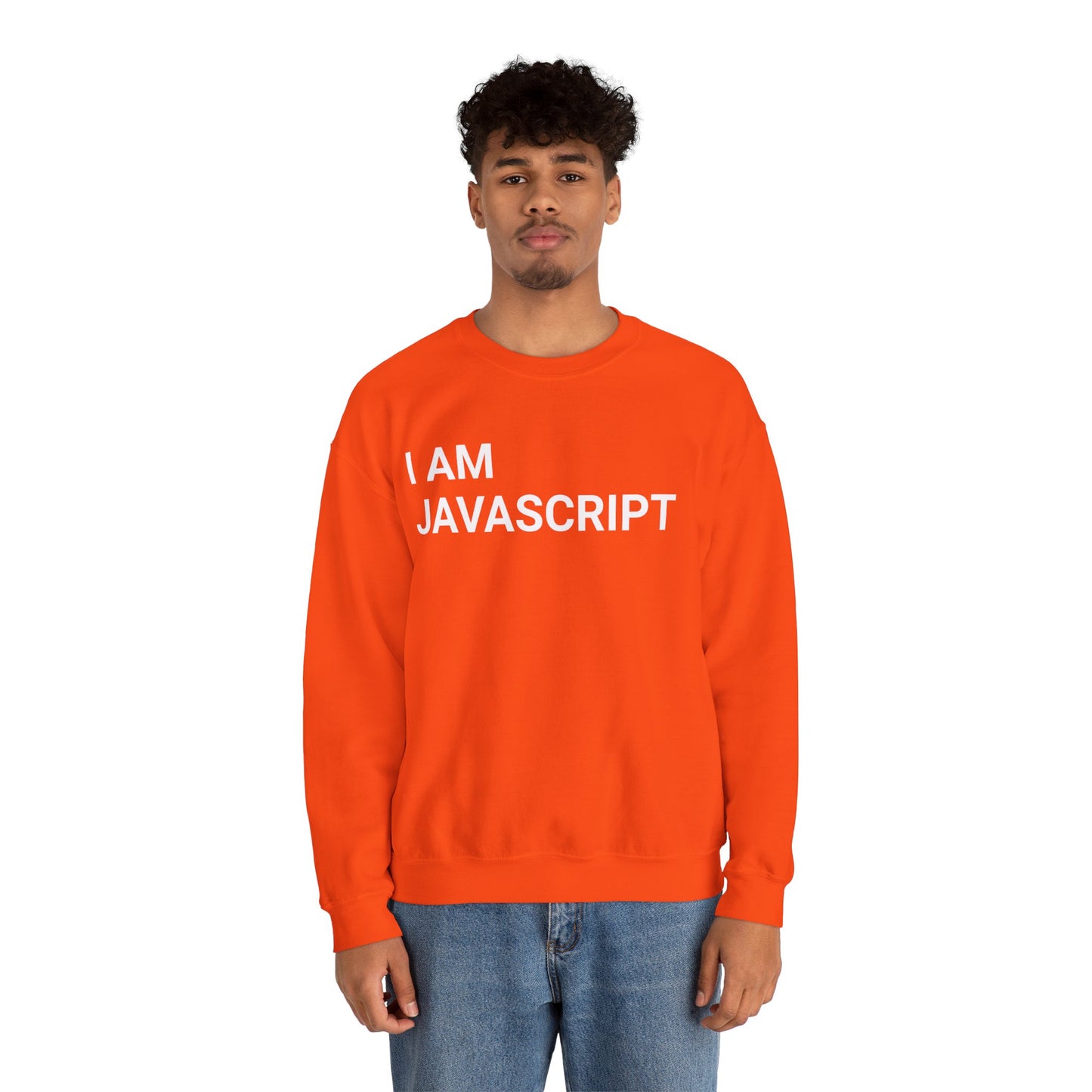 I am JavaScript Sweatshirt