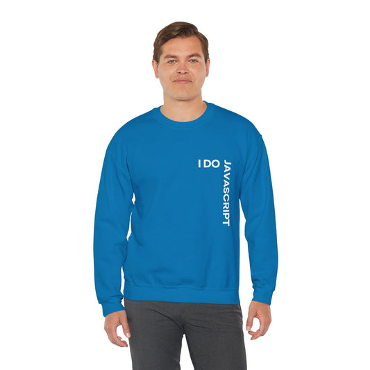 I Do JavaScript Sweatshirt