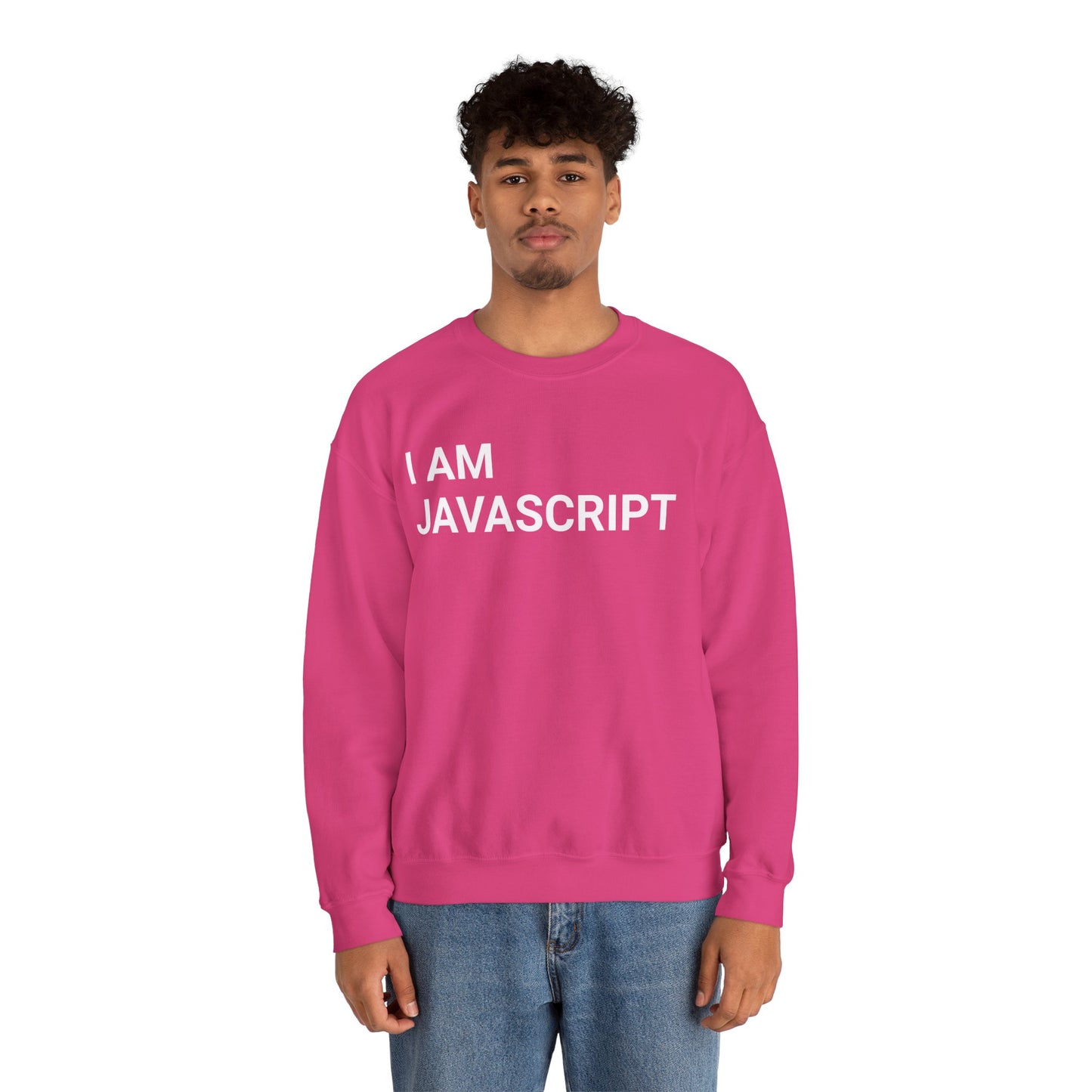 I am JavaScript Sweatshirt
