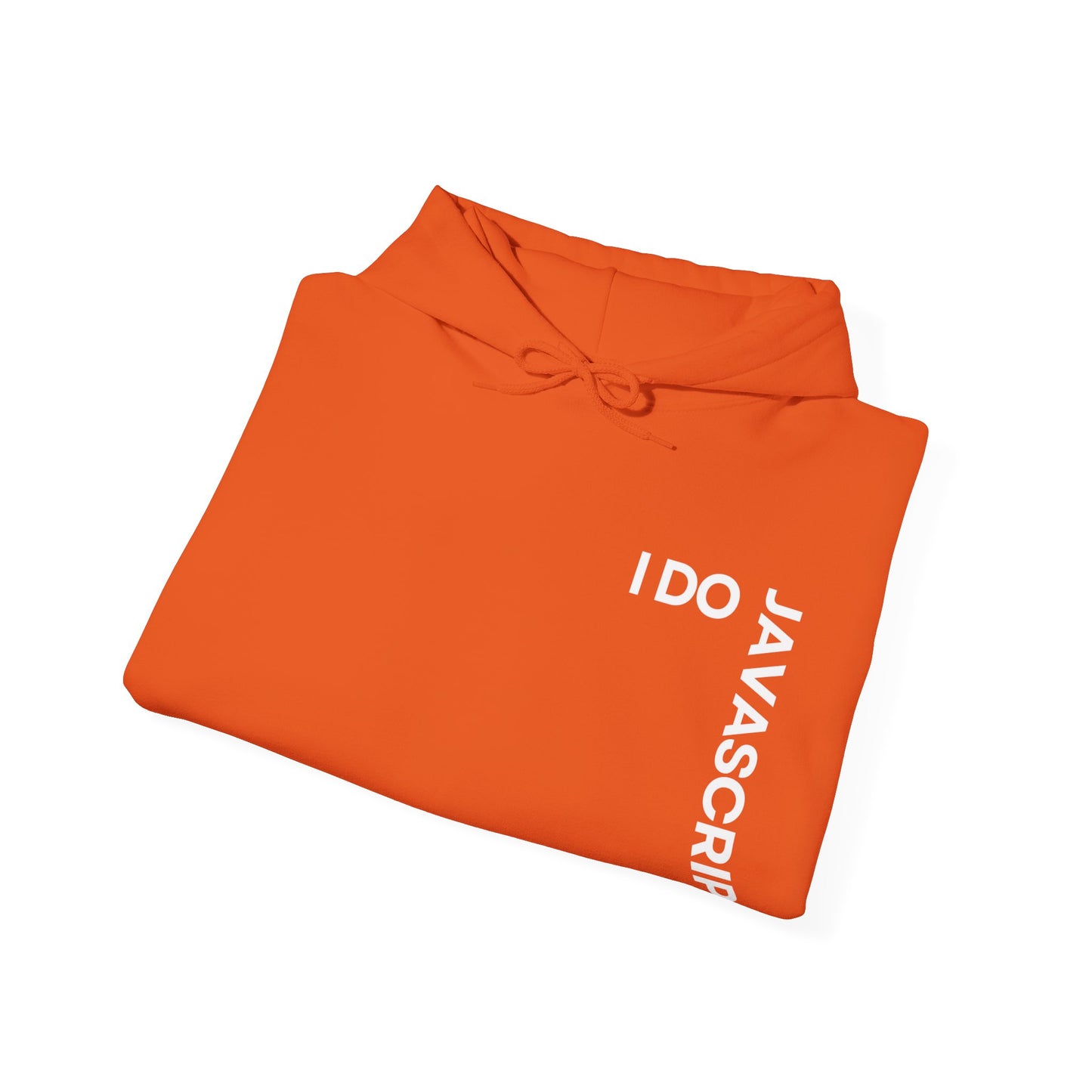 I Do JavaScript Unisex Hoodie