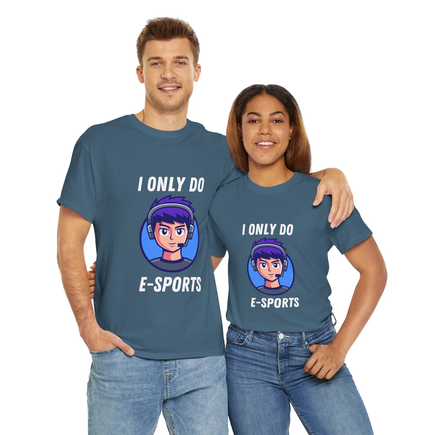 I Only Do E-Sports Cotton Tee