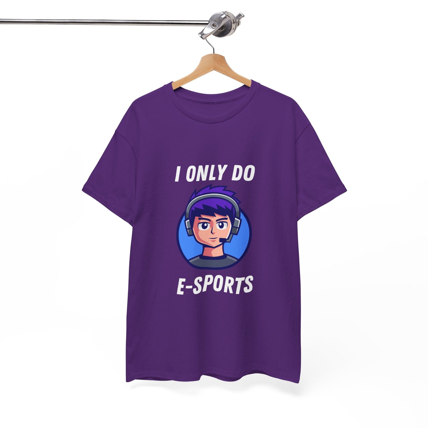 I Only Do E-Sports Cotton Tee