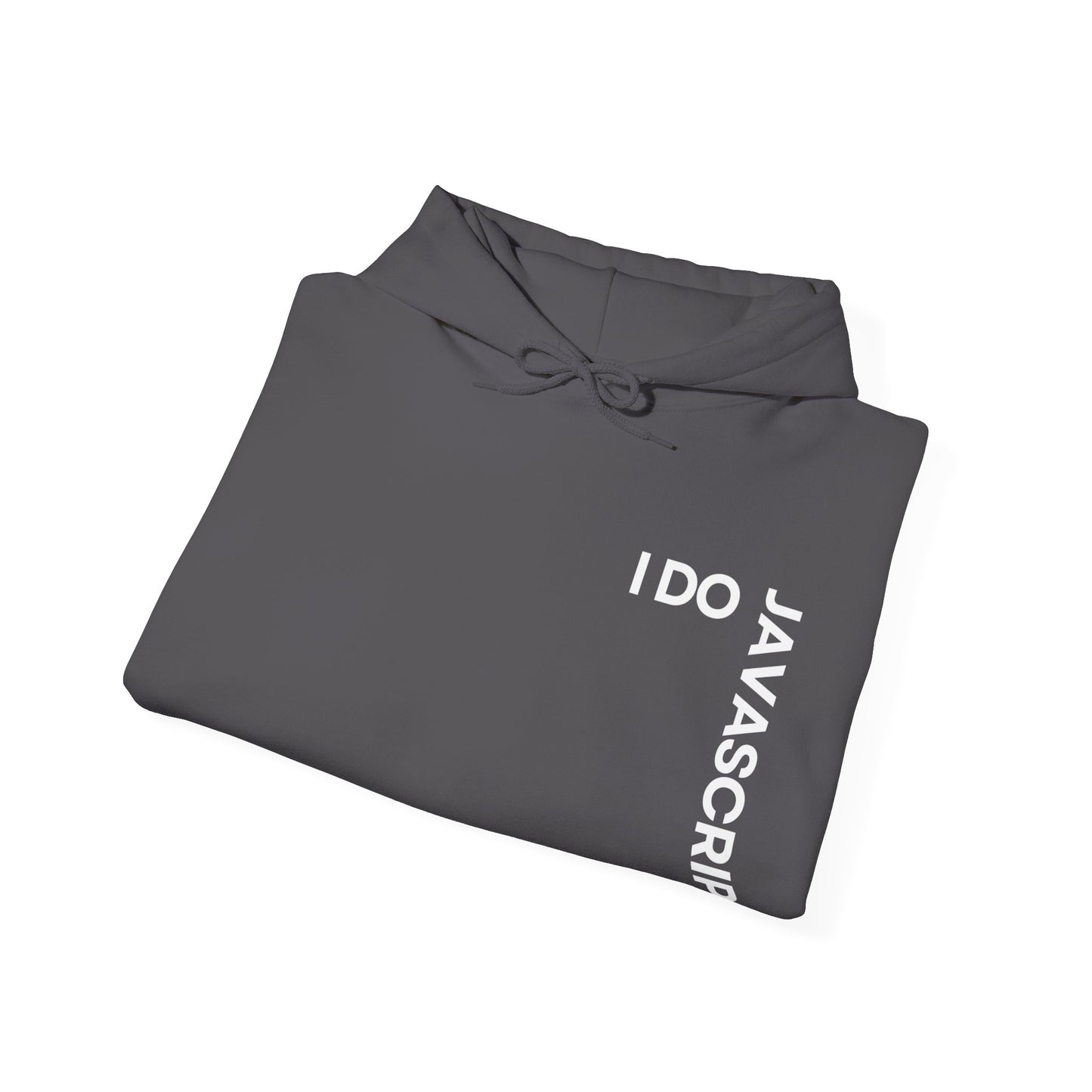 I Do JavaScript Unisex Hoodie