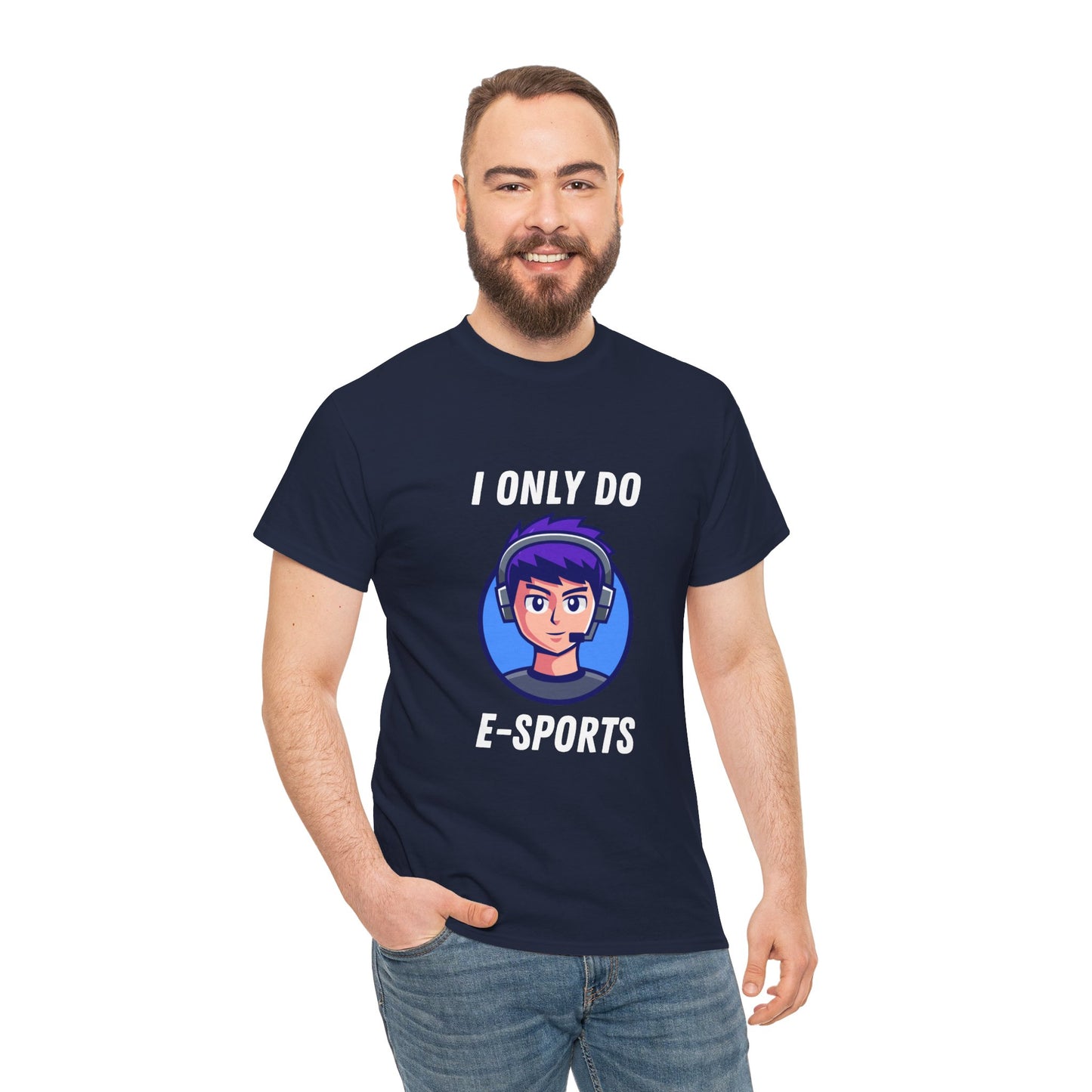 I Only Do E-Sports Cotton Tee