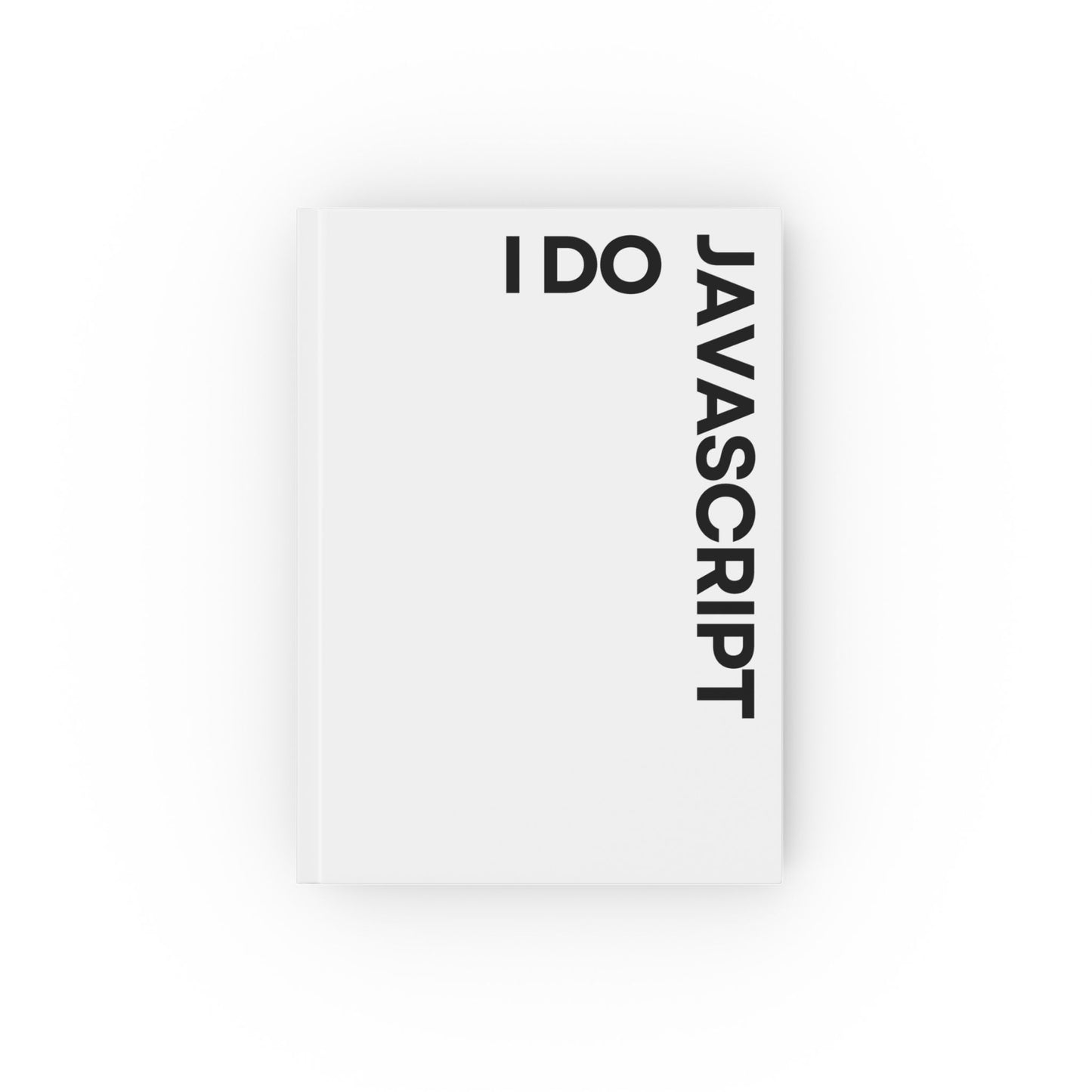 I Do JavaScript White A5 Notebook