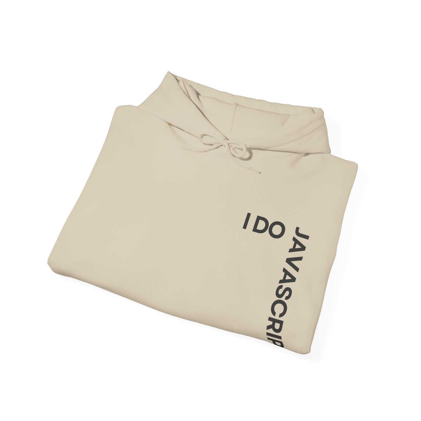 I Do JavaScript Unisex Hoodie