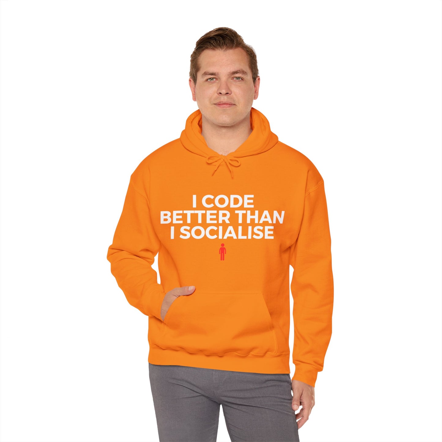 I Code Better Than I Socialise Unisex Hoodie