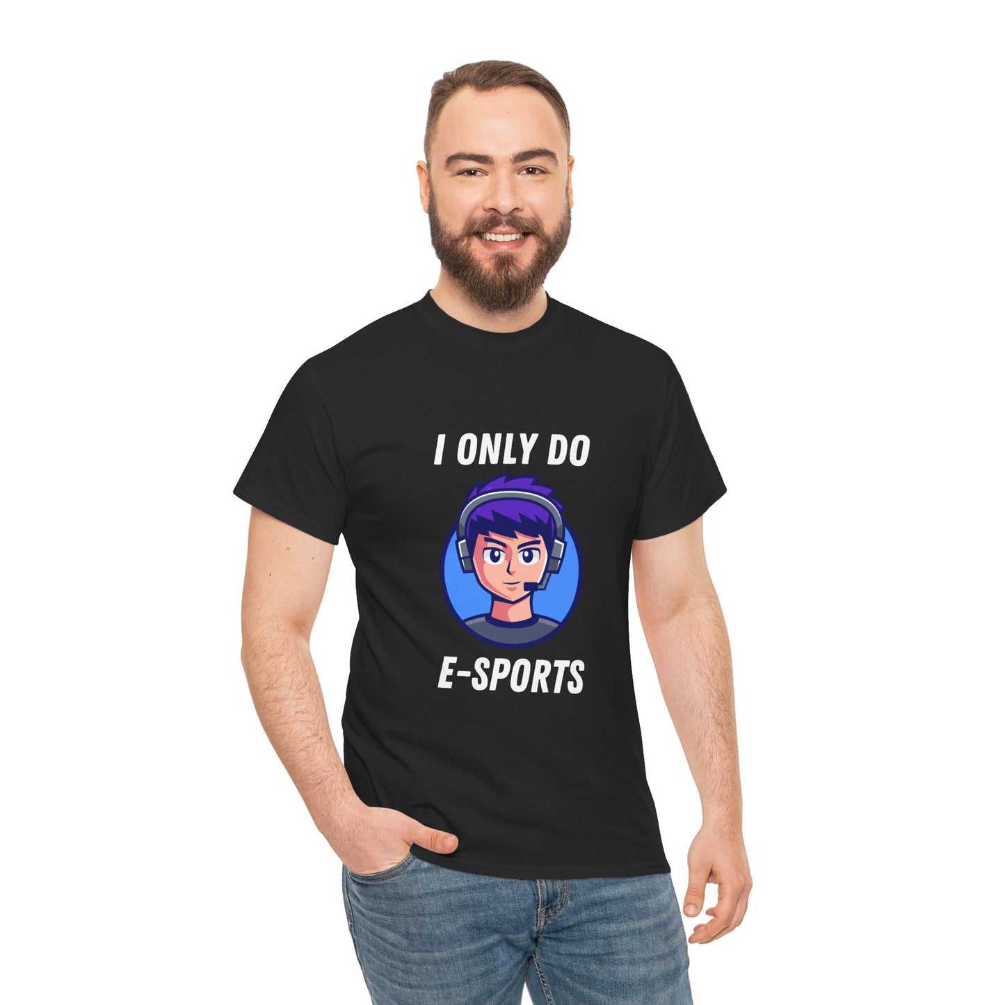 I Only Do E-Sports Cotton Tee