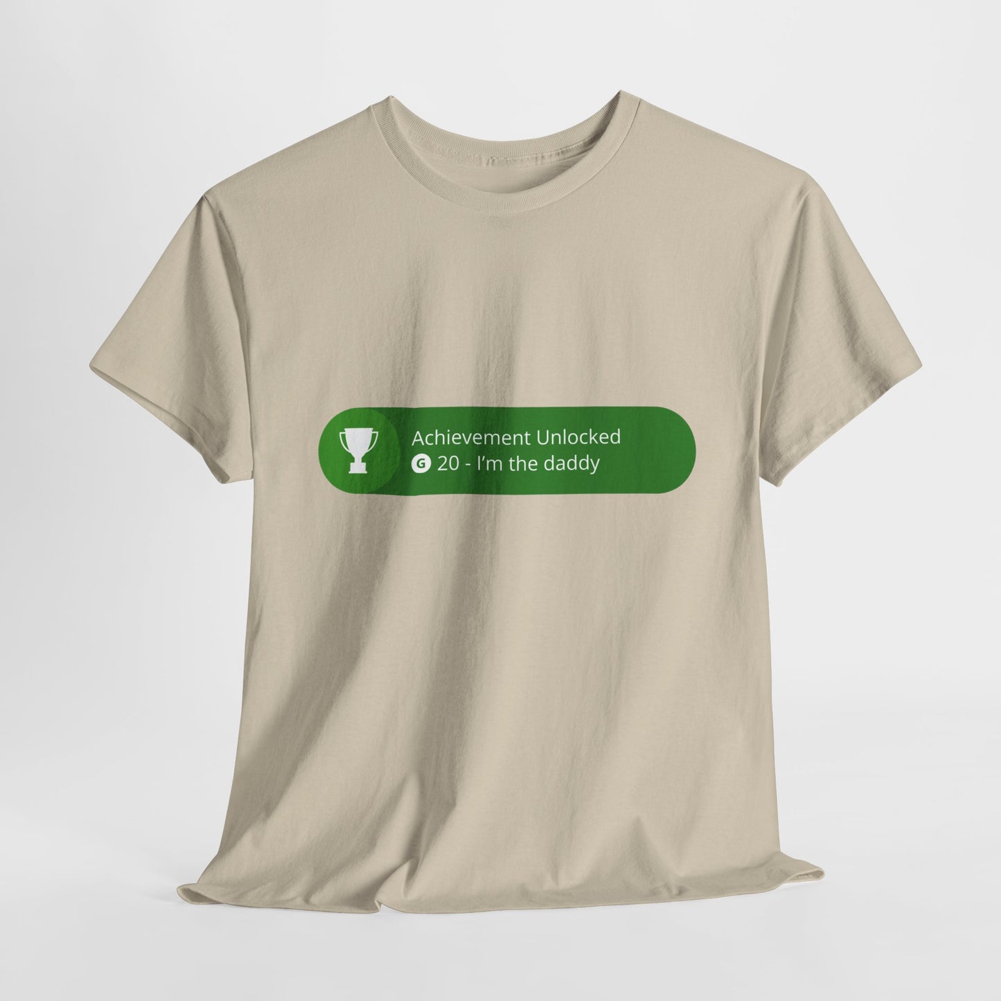 Achievement Unlocked - I'm The Daddy Cotton Tee