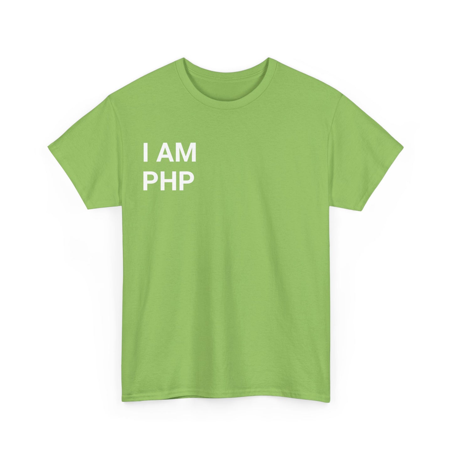 I am PHP Cotton Tee - Colour