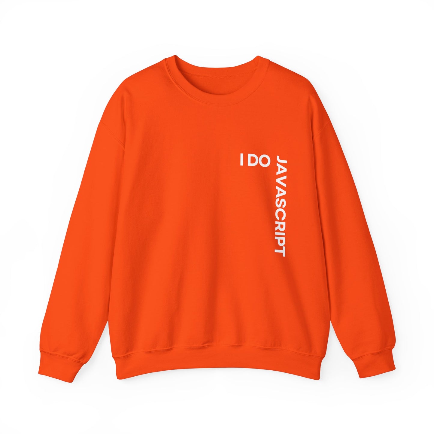 I Do JavaScript Sweatshirt