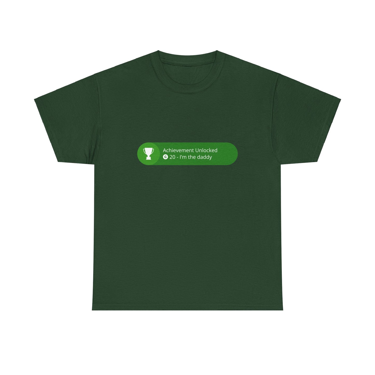 Achievement Unlocked - I'm The Daddy Cotton Tee