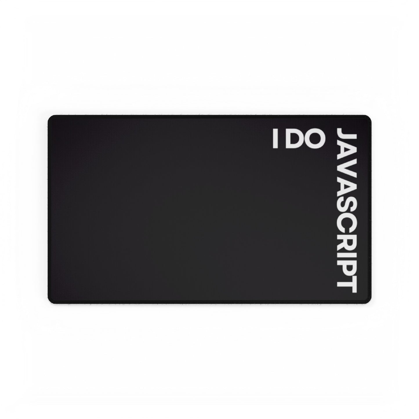 I Do JavaScript Black Desk Mat