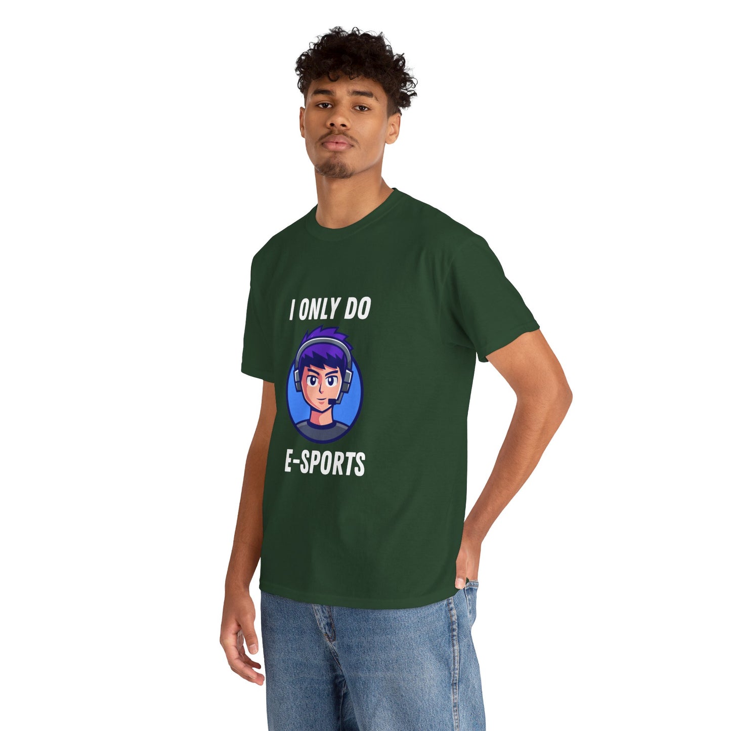 I Only Do E-Sports Cotton Tee