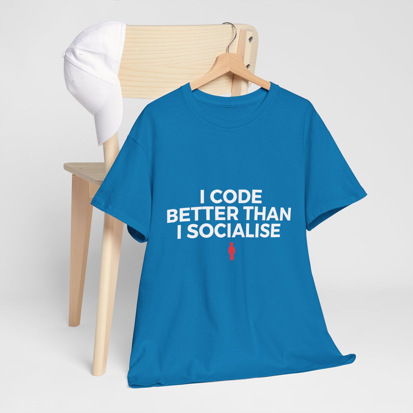 I Code Better Than I Socialise Cotton Tee