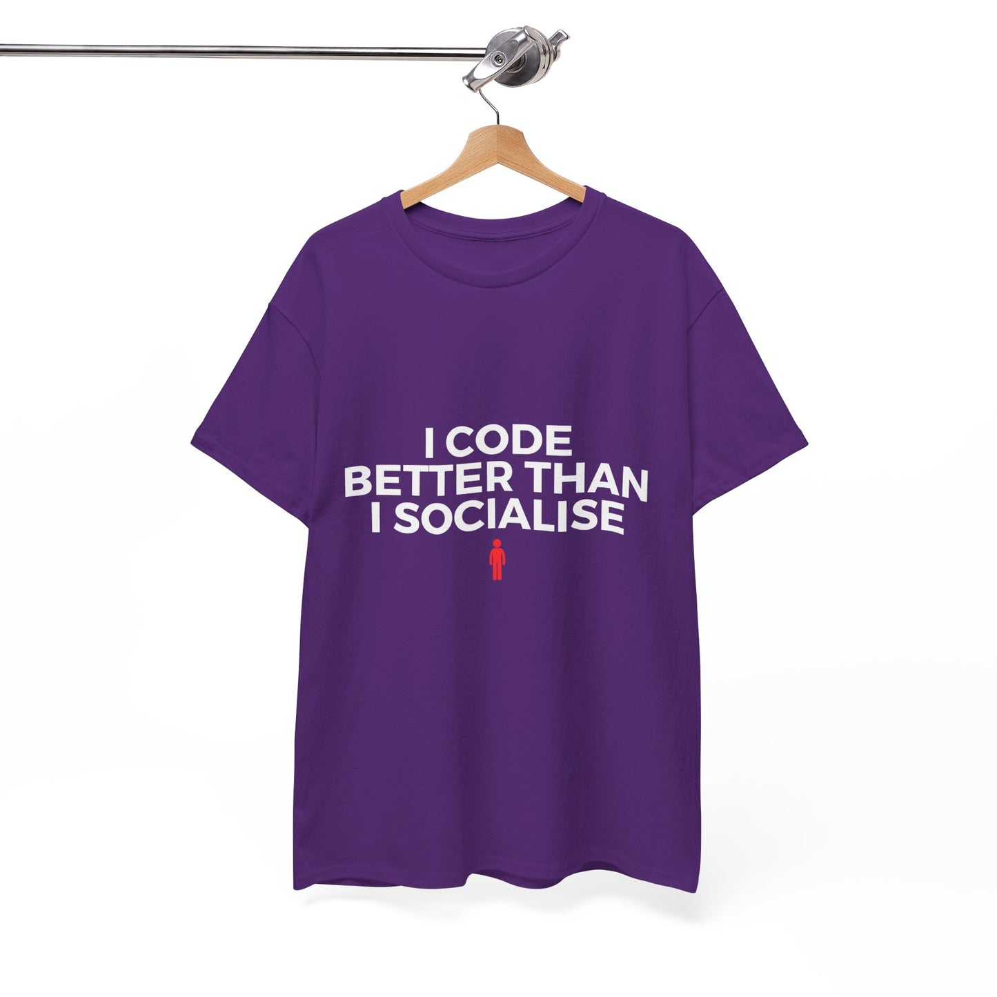 I Code Better Than I Socialise Cotton Tee