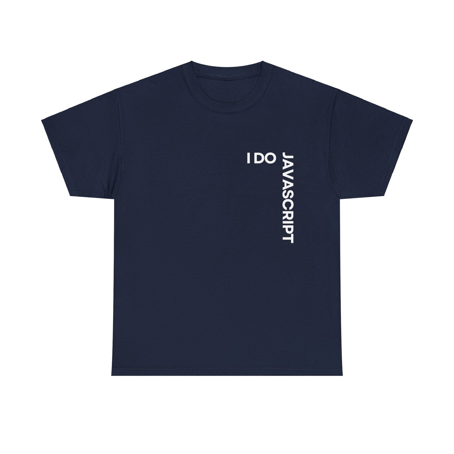I Do JavaScript Cotton Tee