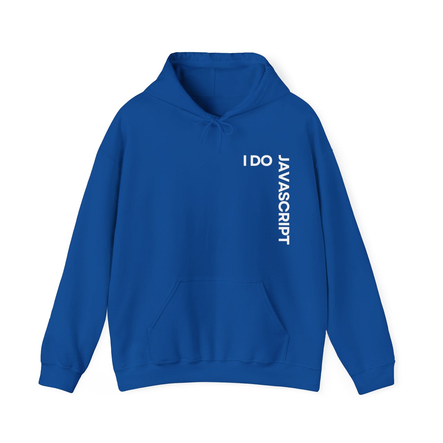 I Do JavaScript Unisex Hoodie