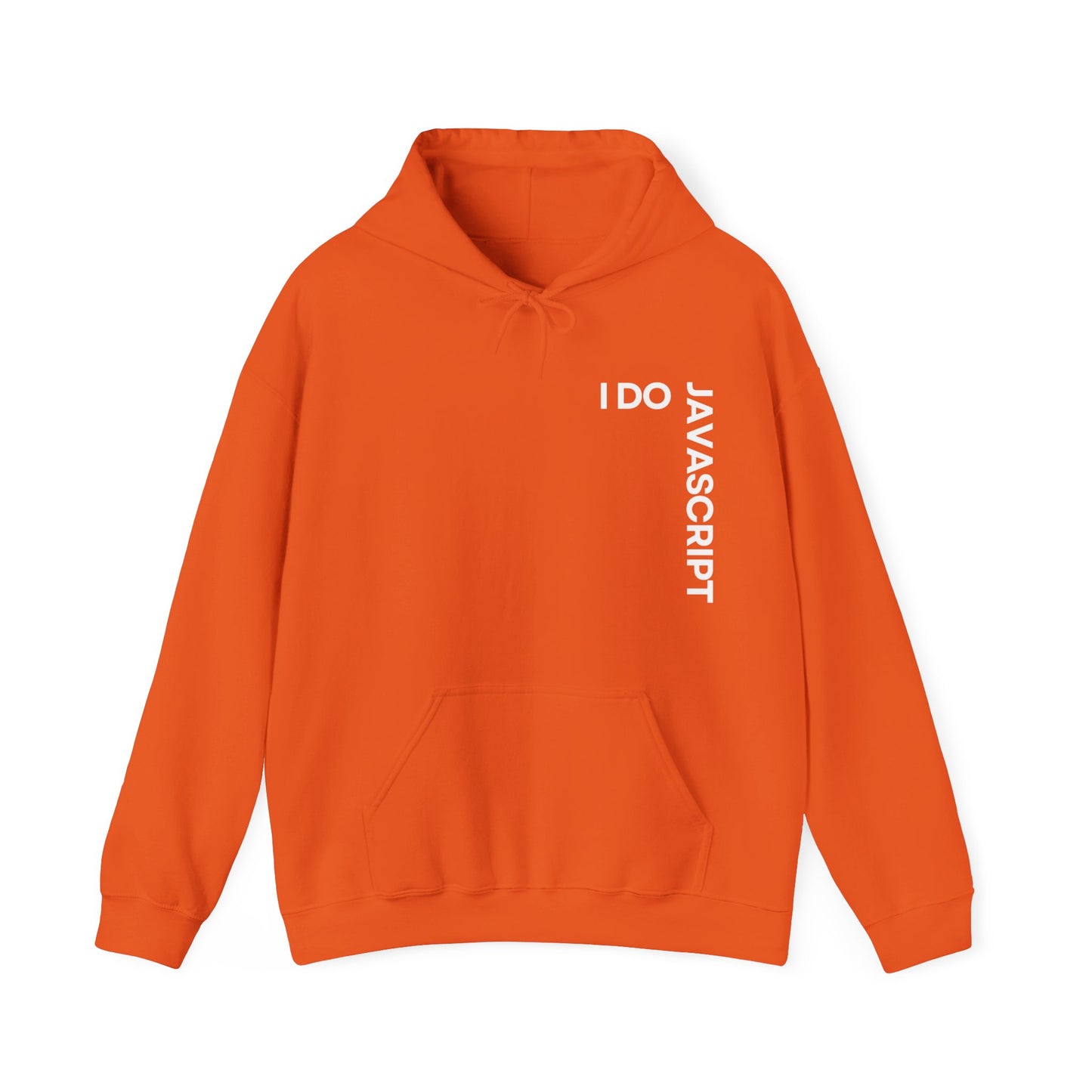 I Do JavaScript Unisex Hoodie