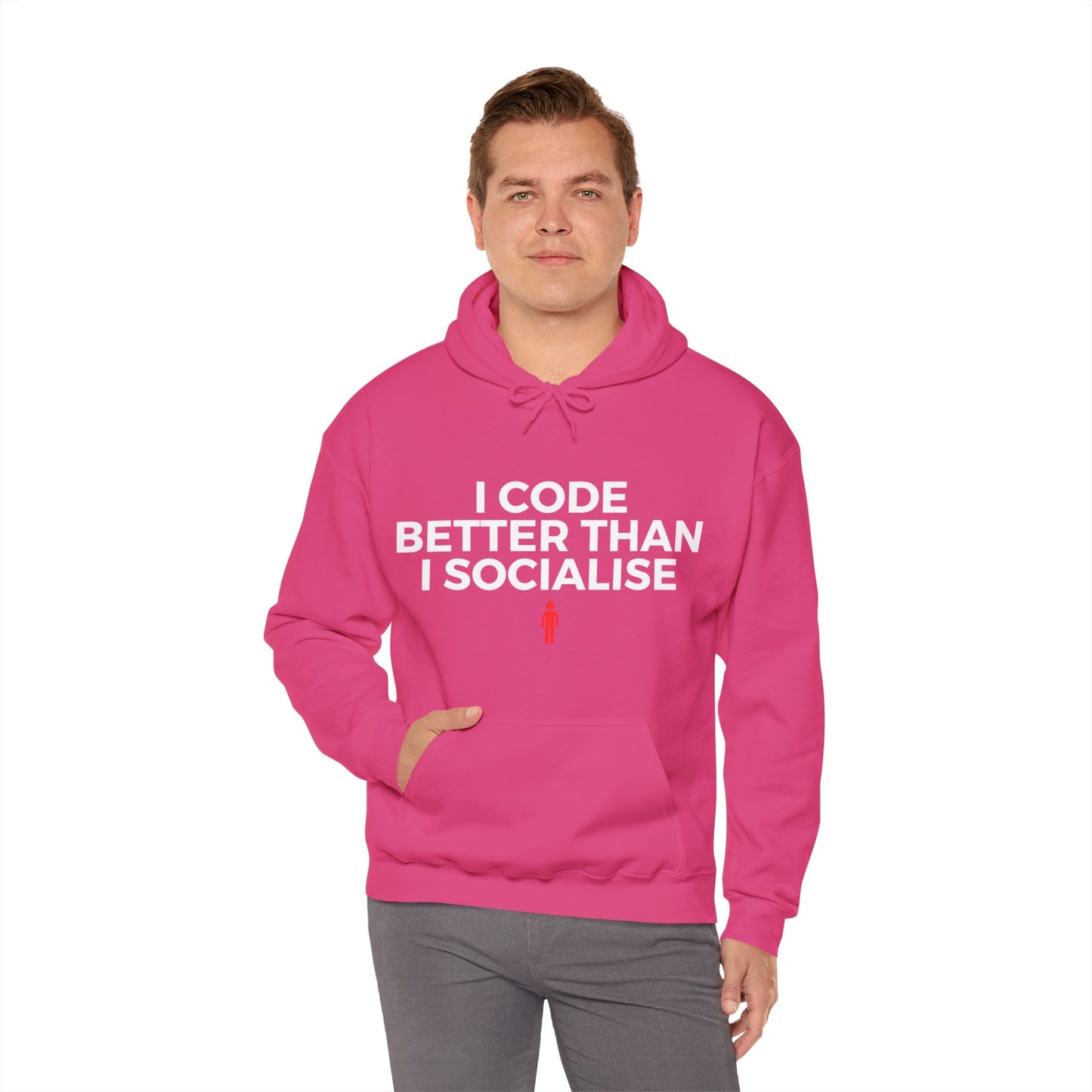 I Code Better Than I Socialise Unisex Hoodie