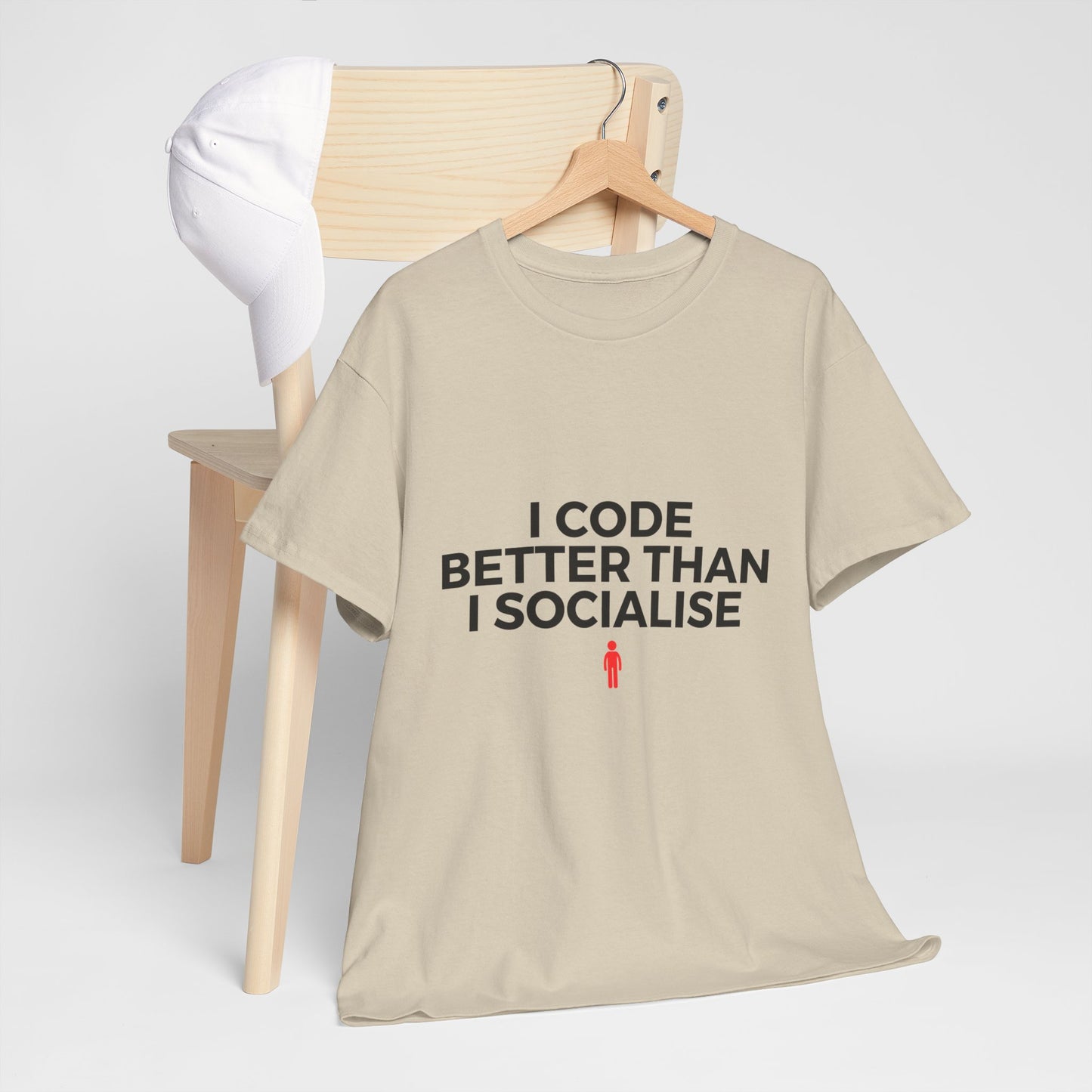 I Code Better Than I Socialise Cotton Tee