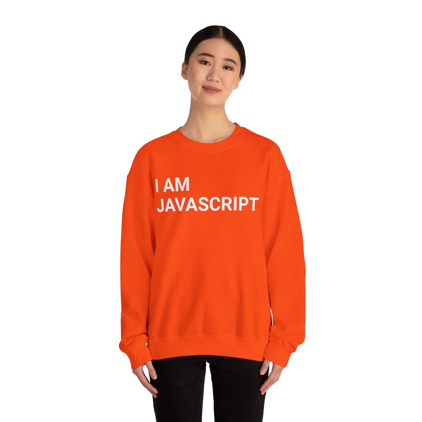I am JavaScript Sweatshirt