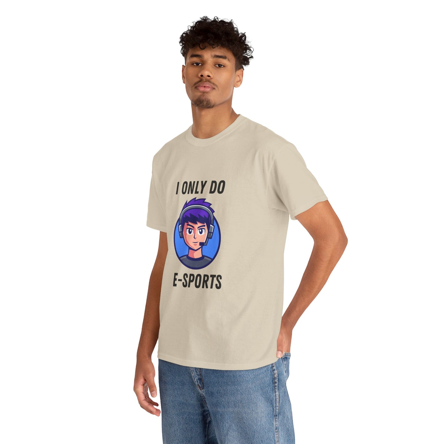 I Only Do E-Sports Cotton Tee