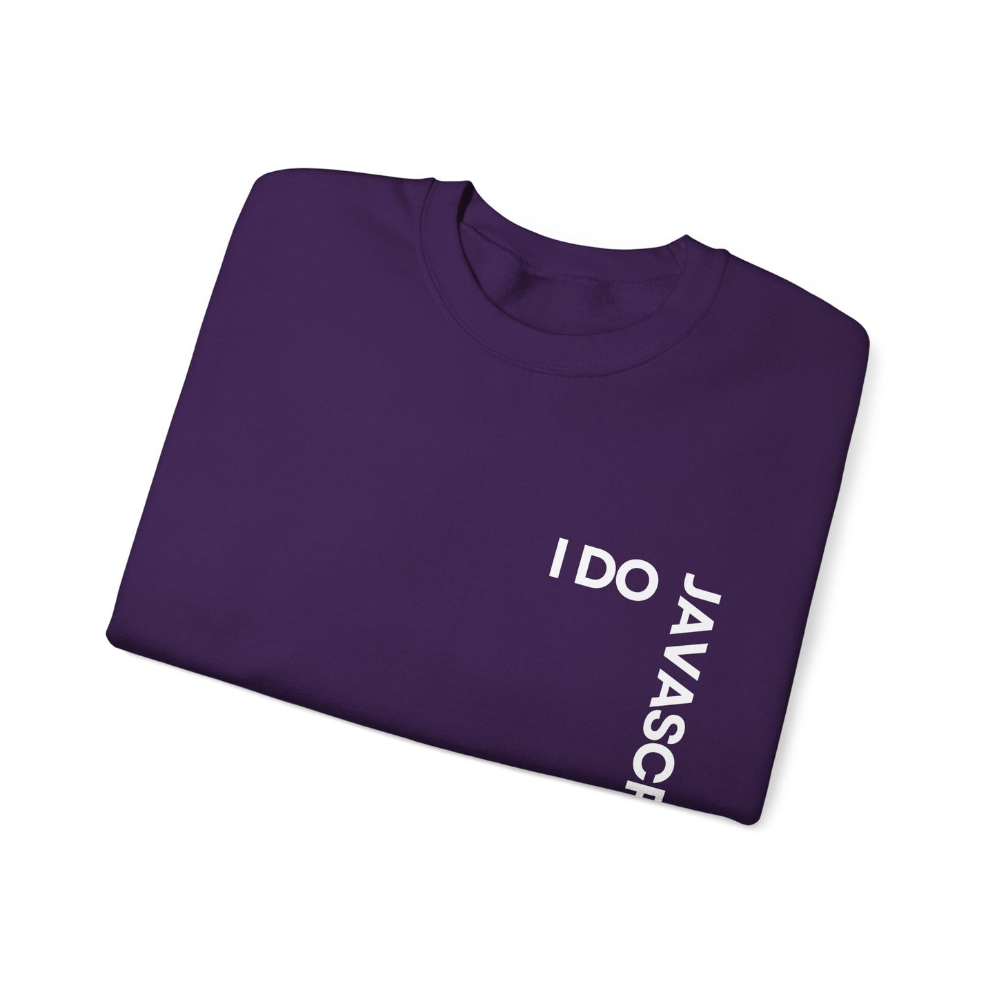 I Do JavaScript Sweatshirt