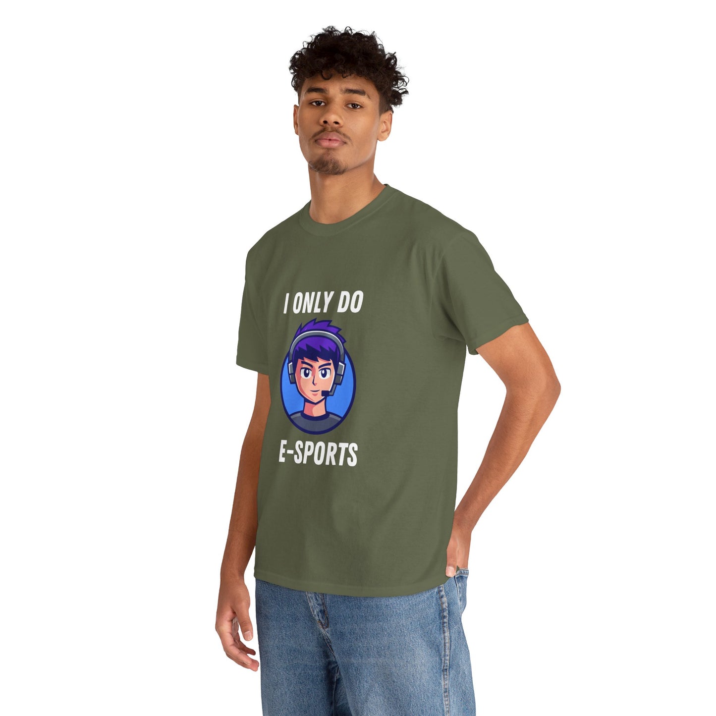 I Only Do E-Sports Cotton Tee