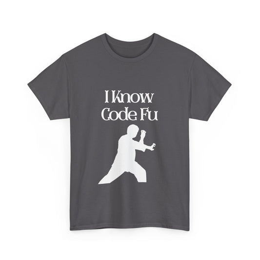 I Know Code Fu Cotton Tee