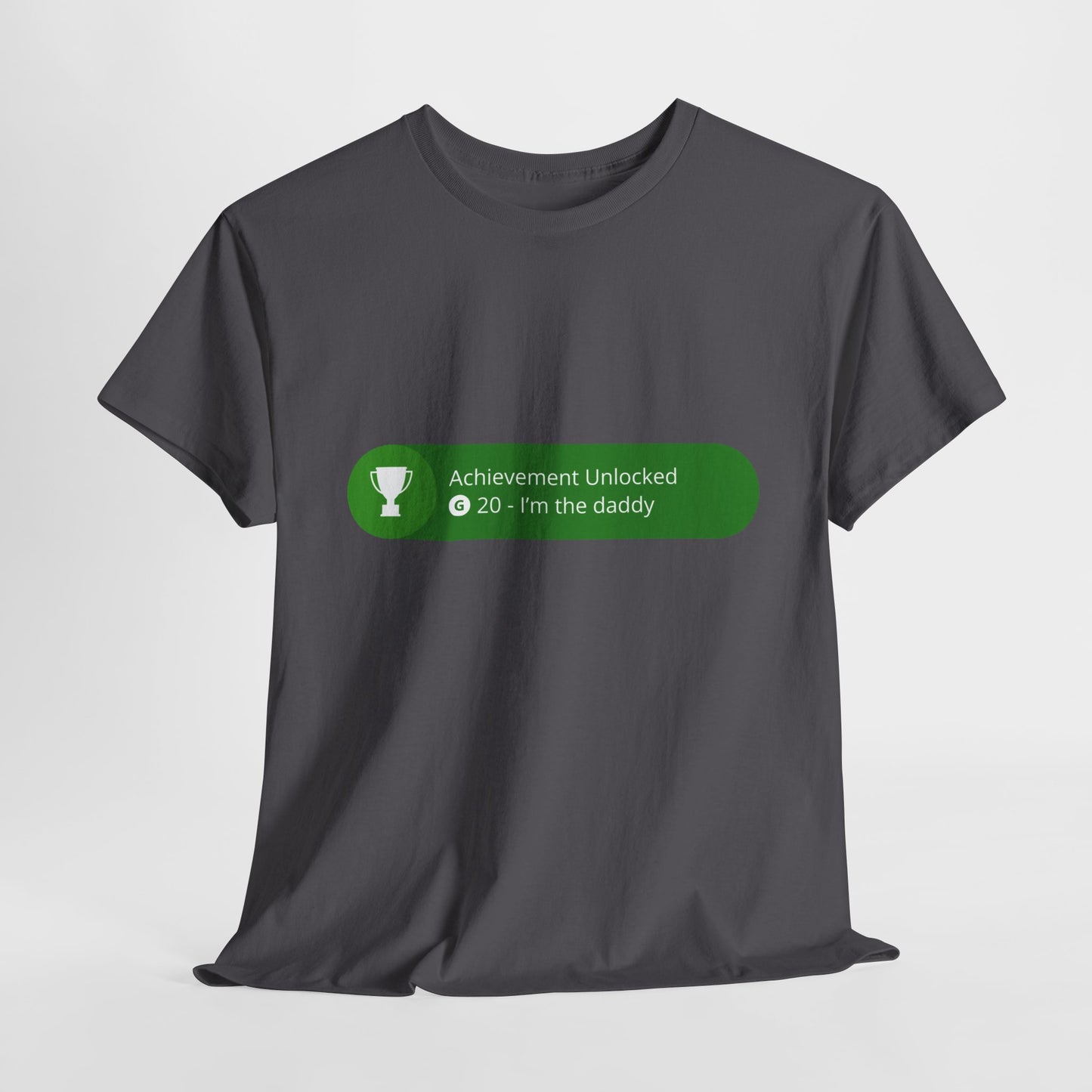 Achievement Unlocked - I'm The Daddy Cotton Tee