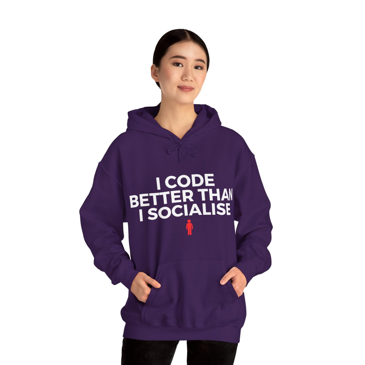 I Code Better Than I Socialise Unisex Hoodie