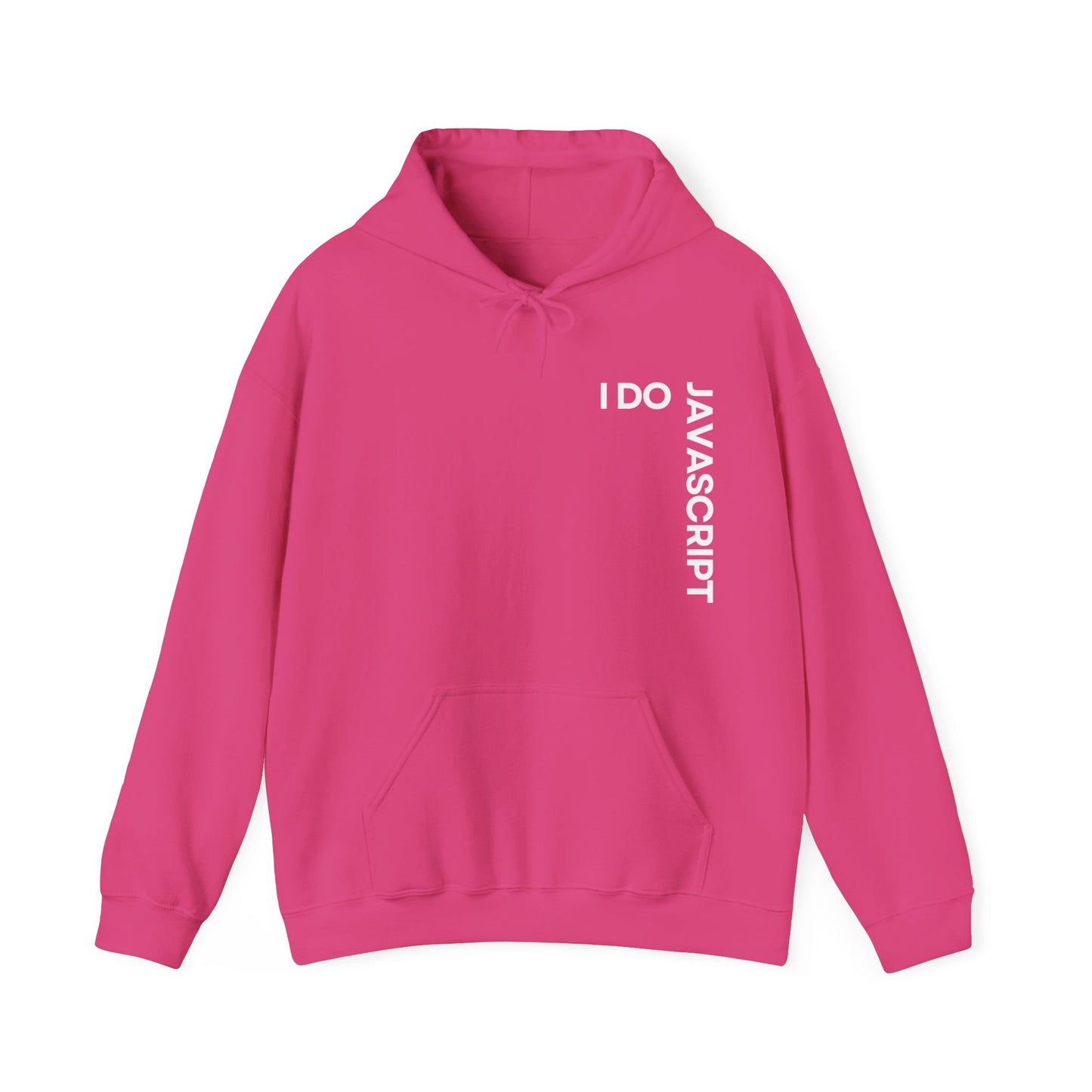 I Do JavaScript Unisex Hoodie