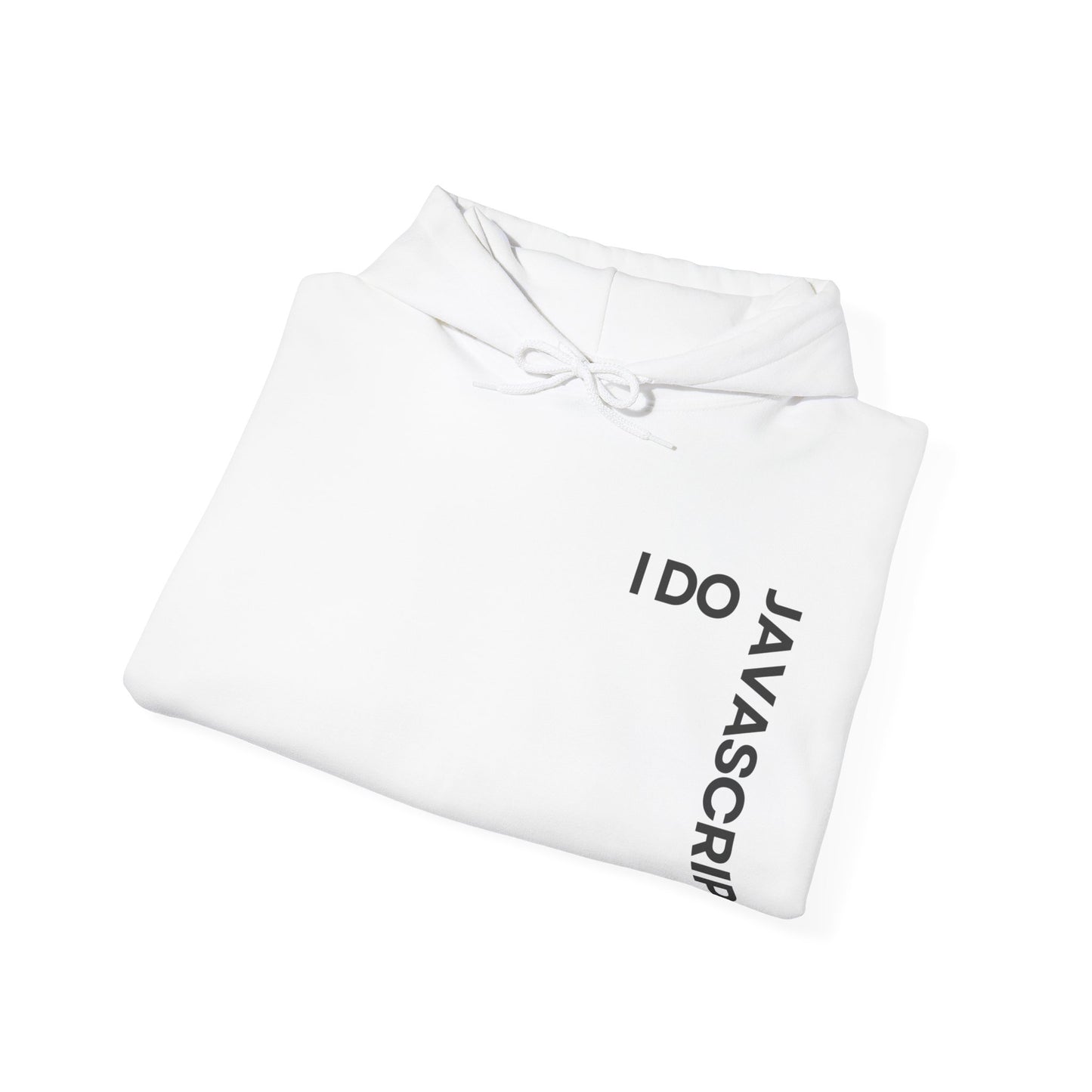 I Do JavaScript Unisex Hoodie