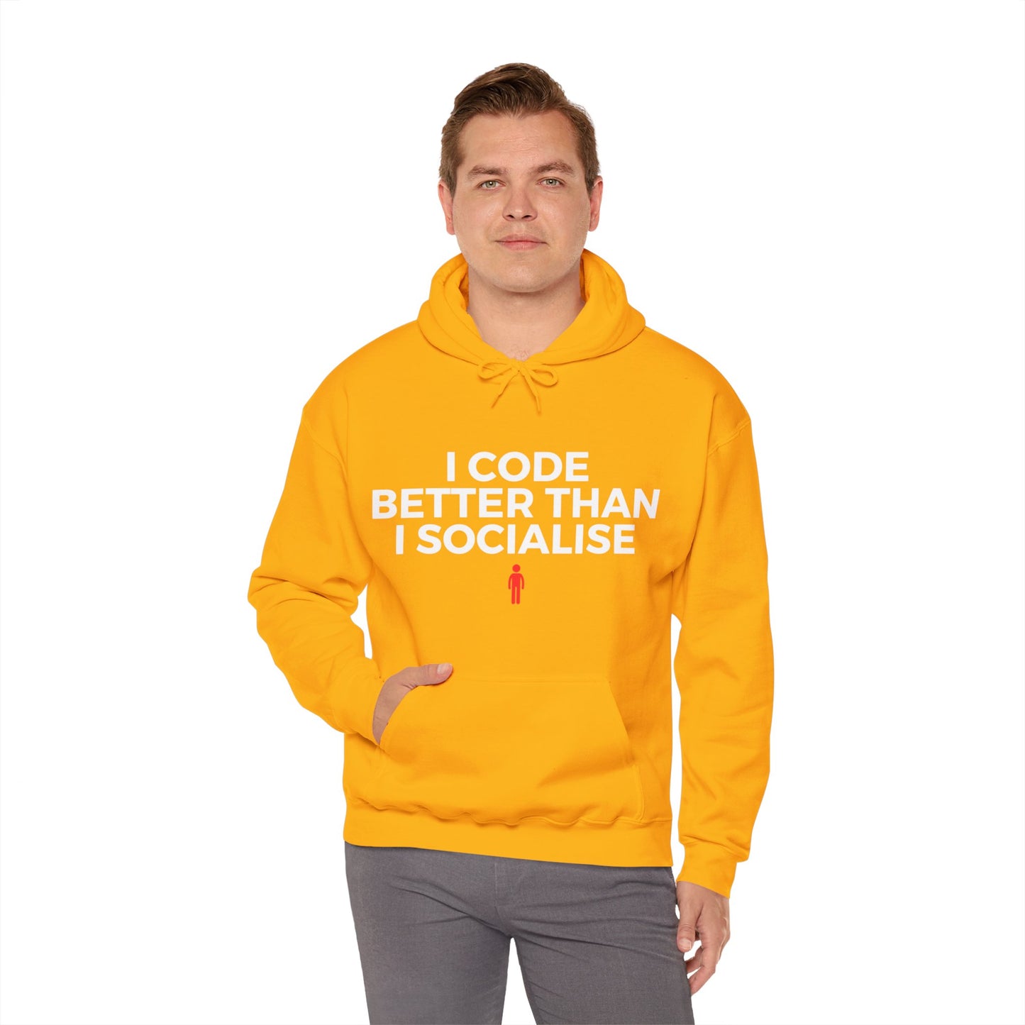 I Code Better Than I Socialise Unisex Hoodie