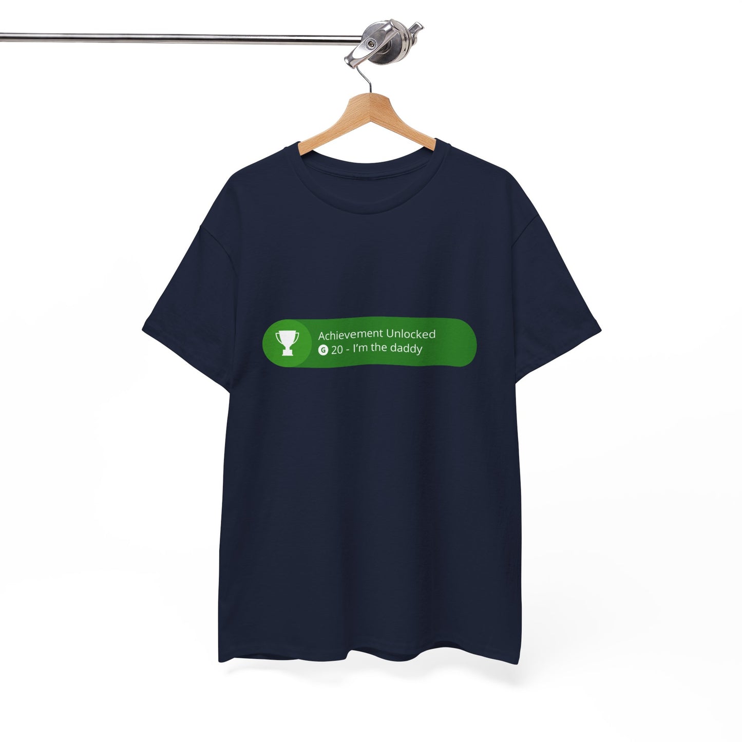 Achievement Unlocked - I'm The Daddy Cotton Tee