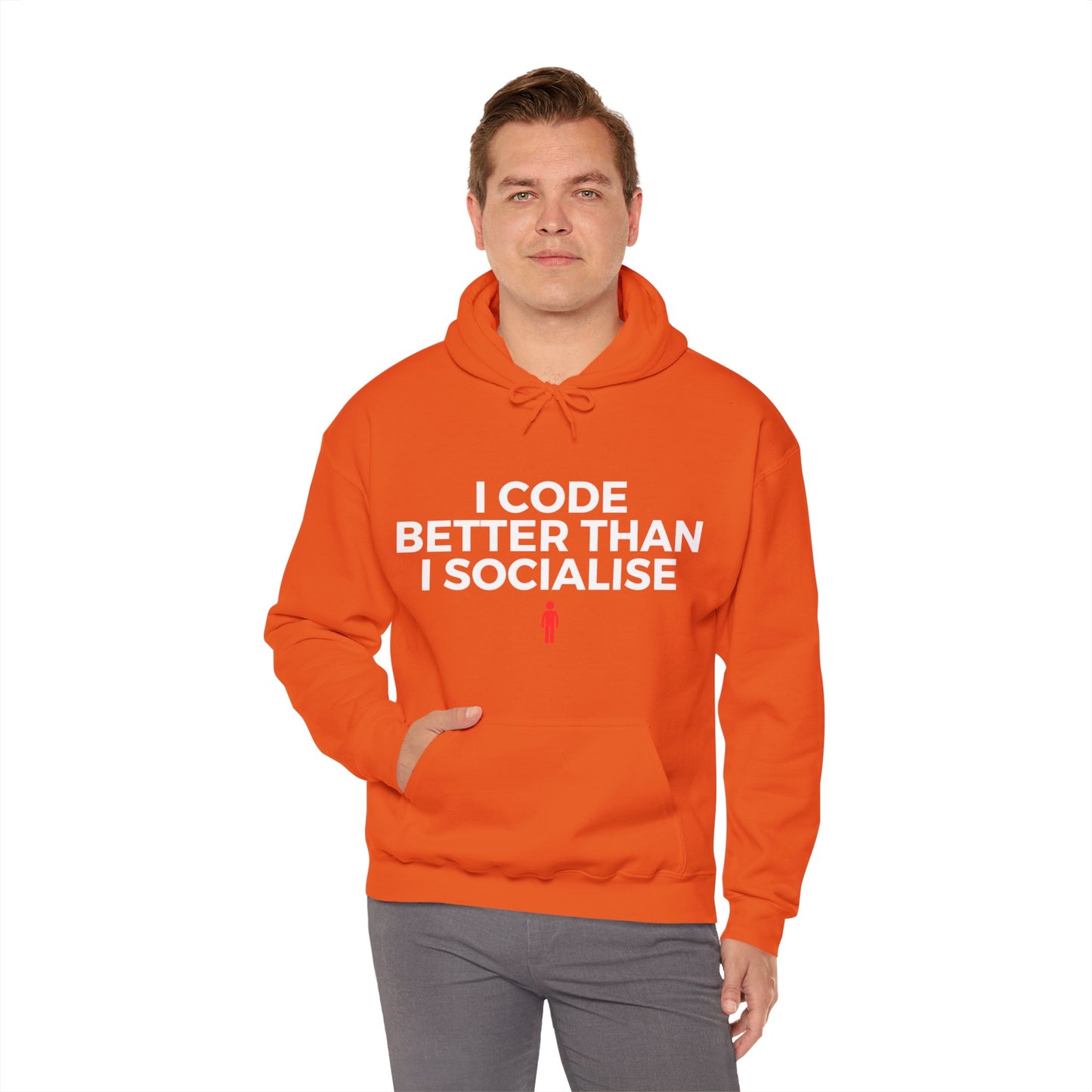 I Code Better Than I Socialise Unisex Hoodie