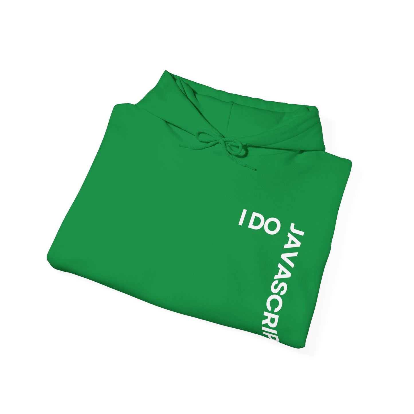 I Do JavaScript Unisex Hoodie