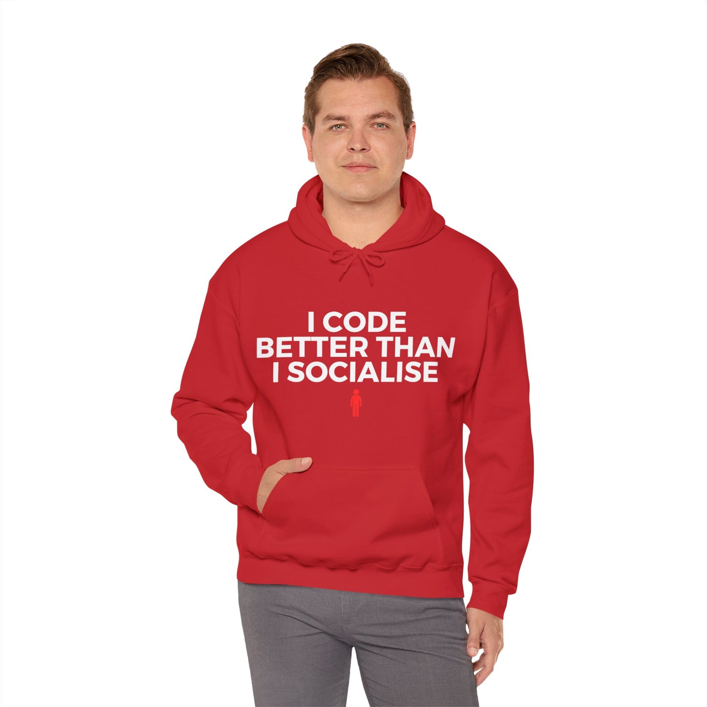 I Code Better Than I Socialise Unisex Hoodie